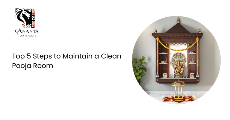 5 Steps to Maintain a Clean Pooja Room
