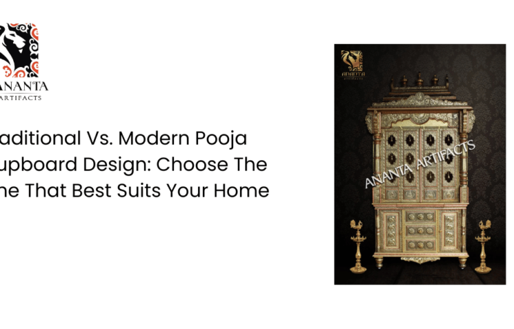 Traditional Vs. Modern Pooja Cupboard Design: Choose The One That Best Suits Your Home