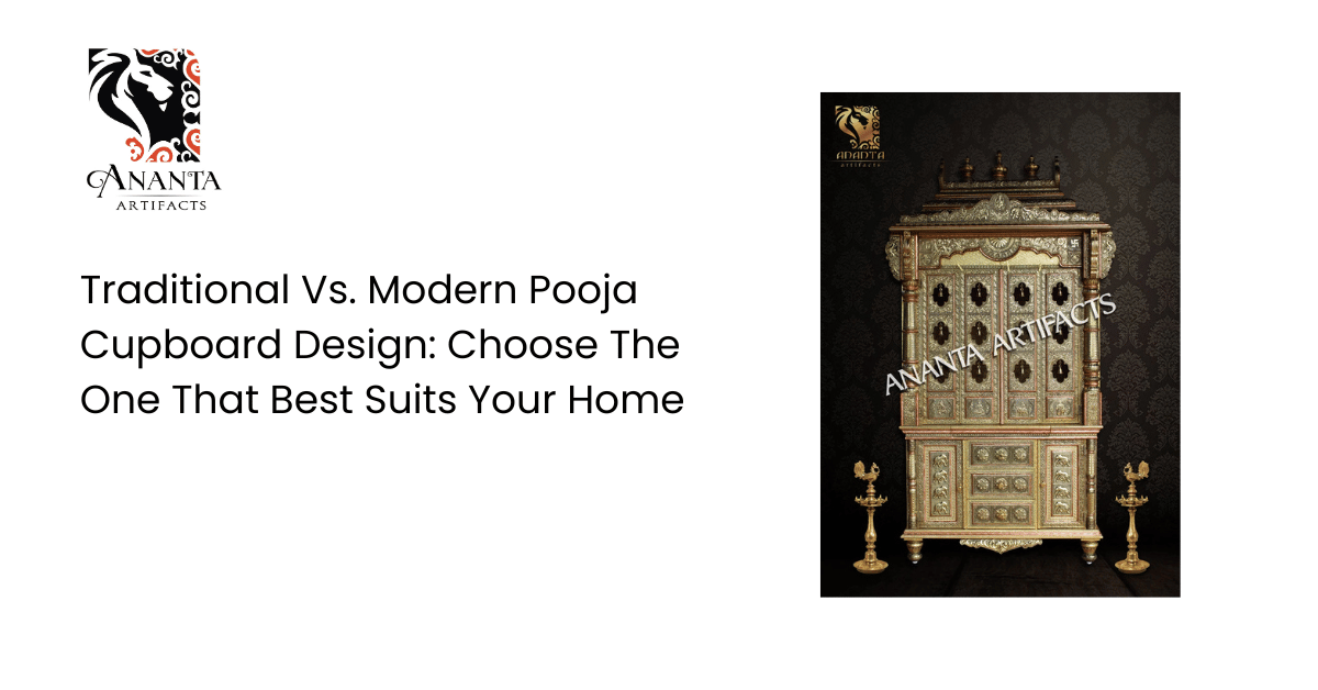 Traditional Vs. Modern Pooja Cupboard Design: Choose The One That Best Suits Your Home
