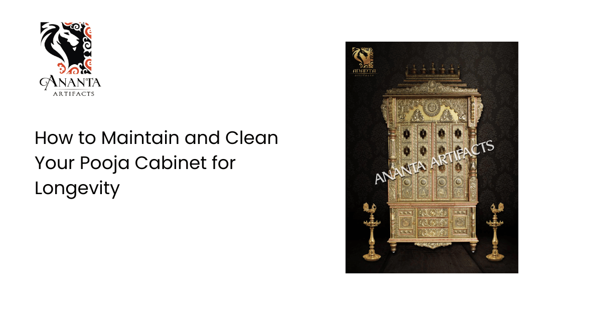 How to Maintain and Clean Your Pooja Cabinet for Longevity