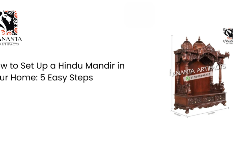 How to Set Up a Hindu Mandir in Your Home: 5 Easy Steps
